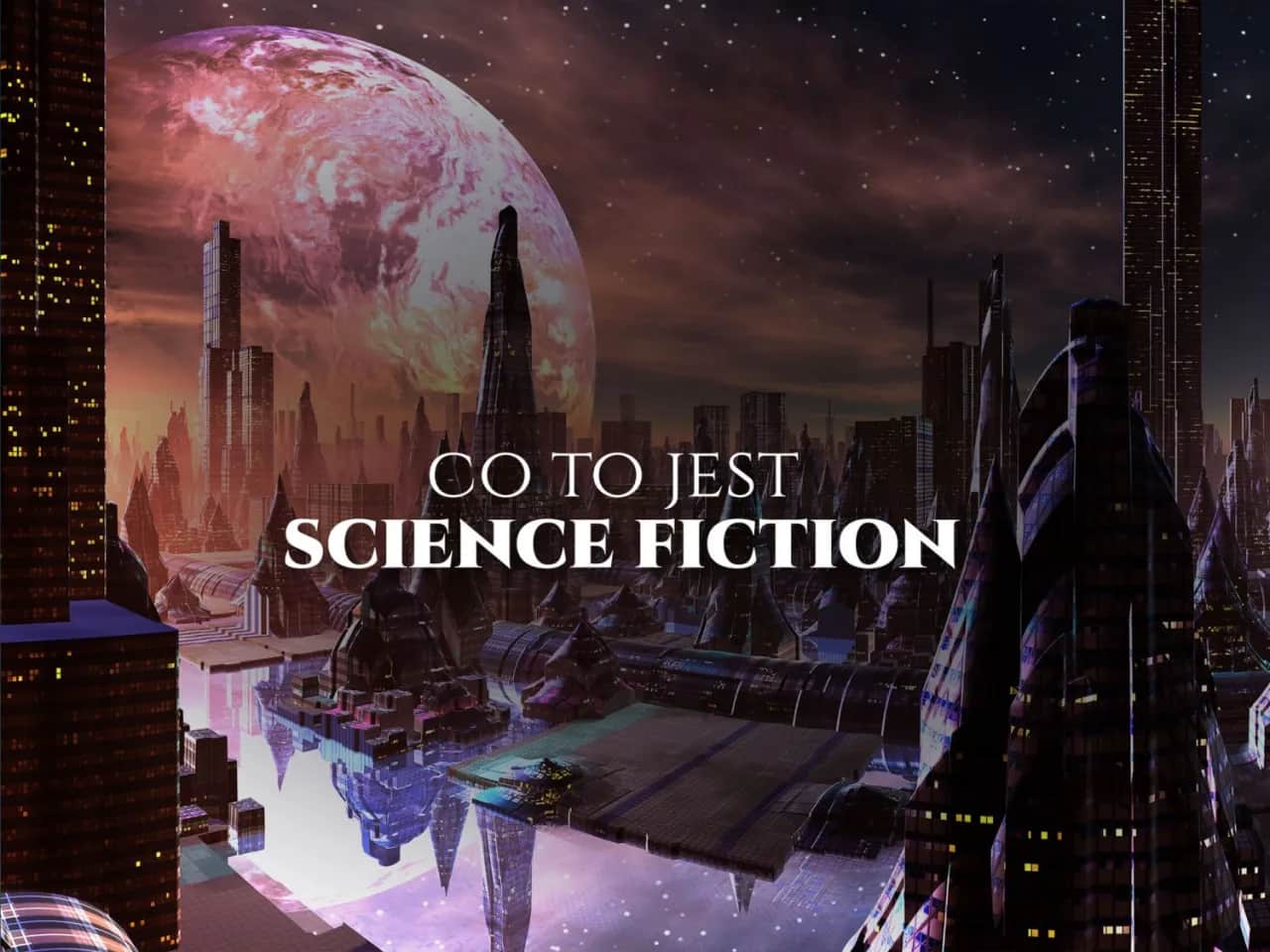 Jak się pisze science fiction - sekrety skutecznego pisania powieści