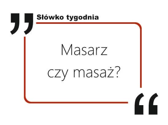 Jak się pisze masaż? Odkryj najczęstsze błędy i zasady pisowni