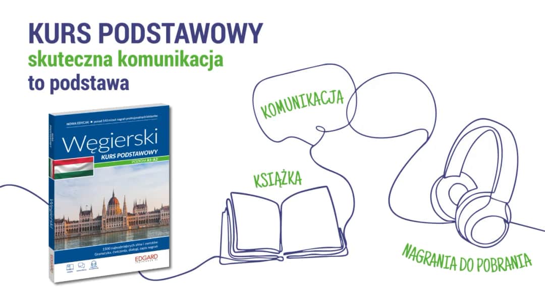 Kurs języka węgierskiego online Kurs języka węgierskiego online