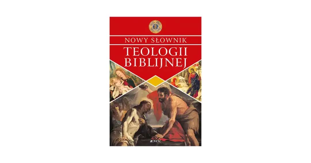 Najlepsze słowniki teologii biblijnej: porównanie i recenzje